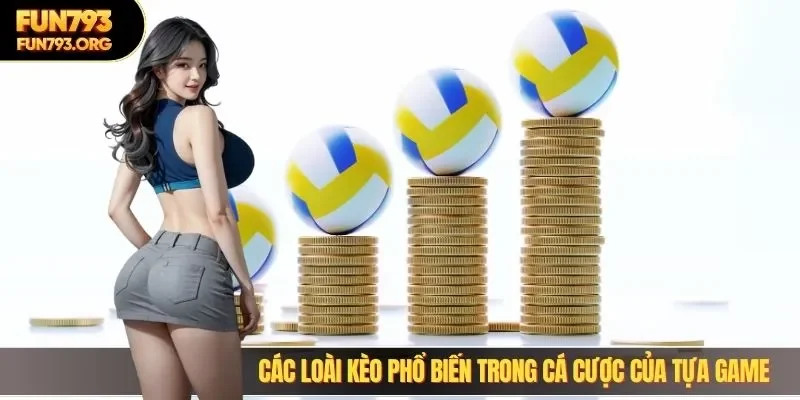 Các loài kèo phổ biến trong cá cược của tựa game