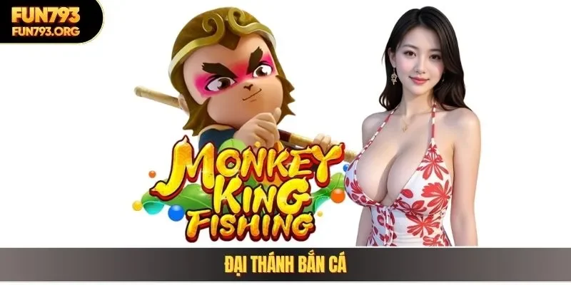 Đại Thánh Bắn Cá